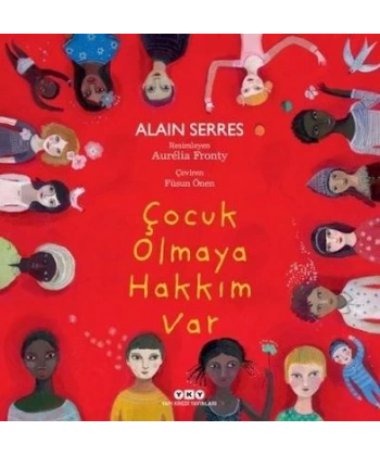 Çocuk Olmaya Hakkım Var
