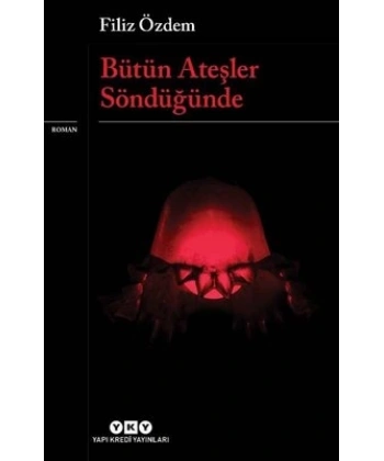 Bütün Ateşler Söndüğünde