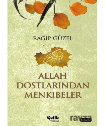 Allah Dostlarından Menkıbeler