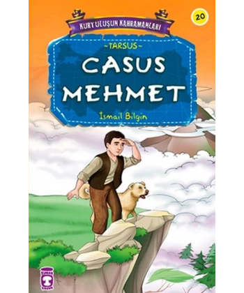 Kurtuluşun Kahramanları - Casus Mehmet