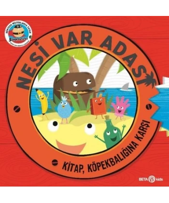 Nesi Var Adası , Köpekbalığına Karşı