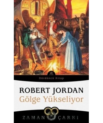 Zaman Çarkı 4 - Gölge Yükseliyor