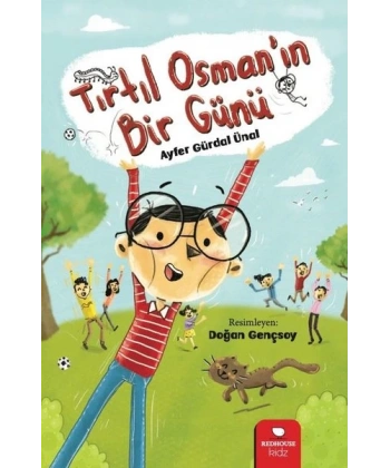 Tırtıl Osman’ın Bir Günü