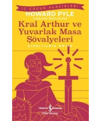 Kral Arthur Ve Yuvarlak Masa Şövalyeleri