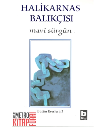 Mavi Sürgün Bütün Eserleri:3