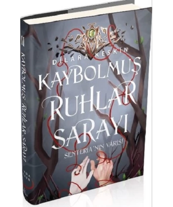 Kaybolmuş Ruhlar Sarayı 2 Senterianın Varisi Ciltli