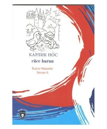 Cüce Burun Rusça Hikayeler Seviye 6