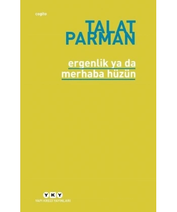 Ergenlik Ya Da Merhaba Hüzün