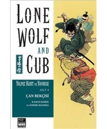 Yalnız Kurt ve Yavrusu Cilt 04 - Çan Bekçisi