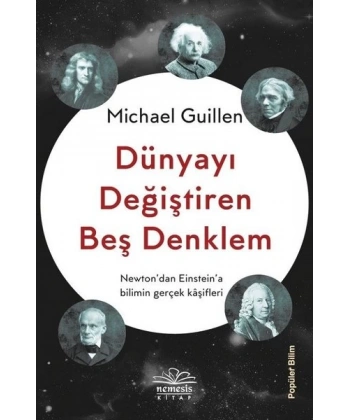Dünyayı Değiştiren Beş Denklem