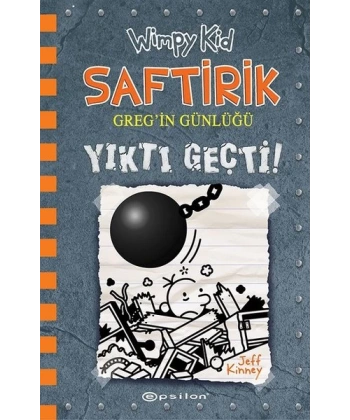 Yıktı Geçti! : Saftirik Gregin Günlüğü 14