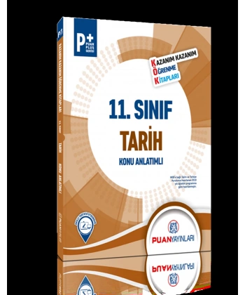 11. Sınıf Tarih Kök Konu Anlatımlı