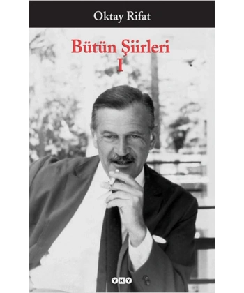 Bütün Şiirleri 1 Oktay Rifat