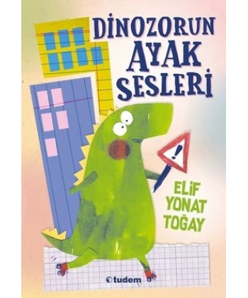 Dinozorun Ayak Sesleri