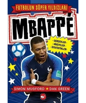Mbappe-Futbolun Süper Yıldızları