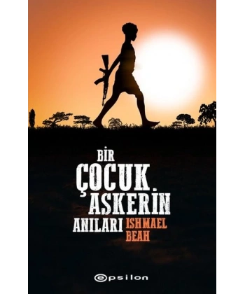 Bir Çocuk Askerin Anıları