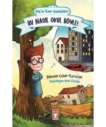 Bu Nasıl Okul Böyle! - Alişin Kent Günlükleri 2