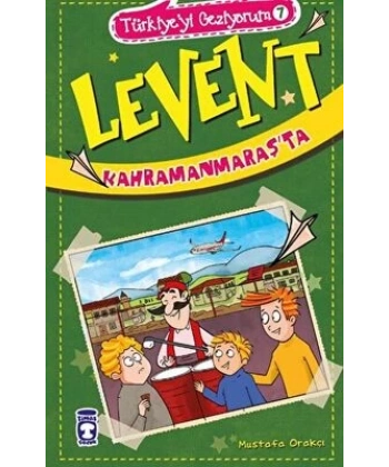 Levent Kahramanmaraşta - Türkiyeyi Geziyorum 7