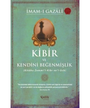 Kibir ve Kendini Beğenmişlik - Kitabu Zemmil - Kibr vel - Ucb