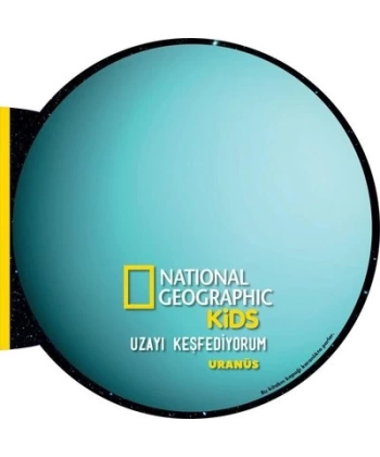 National Geographic Kids- Uzayı Keşfediyorum Uranüs