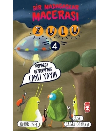Zulu: Humaros Gezegeninde Canlı Yayın - Bir Madagaskar Macerası 4