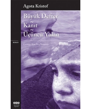 Büyük Defter - Kanıt - Üçüncü Yalan