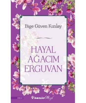 Hayal Ağacım Erguvan