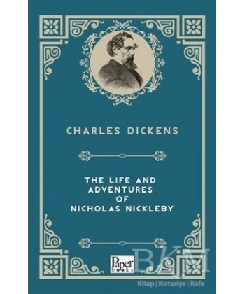 THE LIFE AND ADVENTURES OF NICHOLAS
NICKLEBY PAPER BOOKS