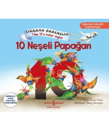 10 Neşeli Papağan - Çıkartma Öğrenelim - 1den 10a Kadar Sayılar