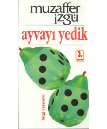 Ayvayı Yedik