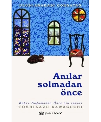 Anılar Solmadan Önce