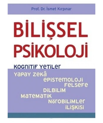 Bilişsel Psikoloji - Kognitif Yetiler