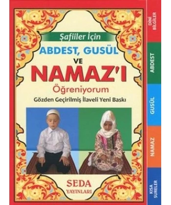 Şafiiler İçin Abdest Gusül ve Namazı Öğreniyorum