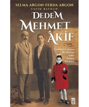 Dedem Mehmet Akif