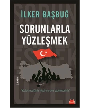 Sorunlarla Yüzleşmek