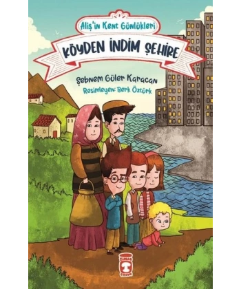 Köyden İndim Şehire - Alişin Kent Günlükleri 1