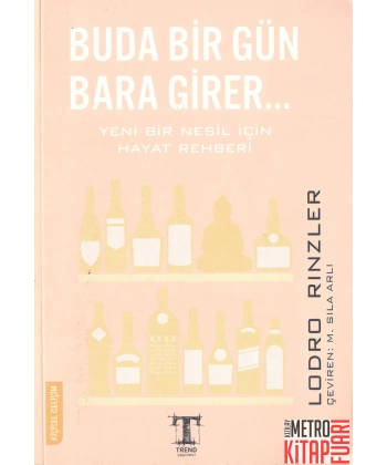 Buda Bir Gün Bara Girer