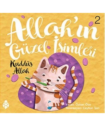 Allahın Güzel İsimleri 2 - Kuddüs Allah