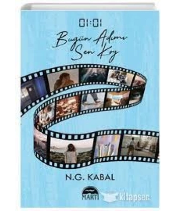 01:01 Bugün Adımı Sen Koy (Ciltli)