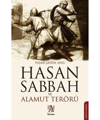 Hasan Sabbah ve Alamut Terörü