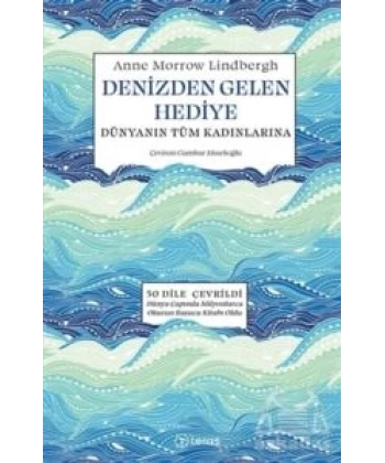 Denizden Gelen Hediye Dünyanın Tüm Kadınlarına