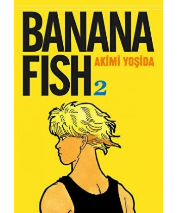 Banana Fish 2.Cilt