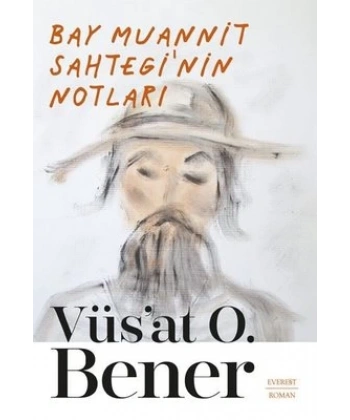 Bay Muannit Sahteginin Notları