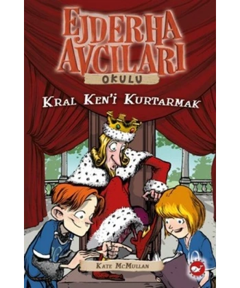 Ejderha Avcıları Okulu 14 Kral Keni Kurtarmak