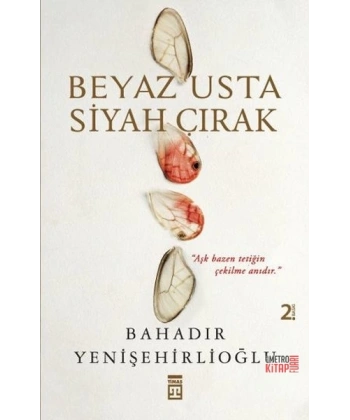 Beyaz Usta Siyah Çırak