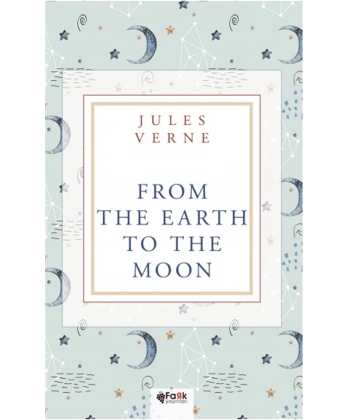 From the Earth to the Moon