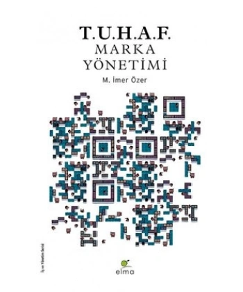 T.u.h.a.f. - Marka Yönetimi