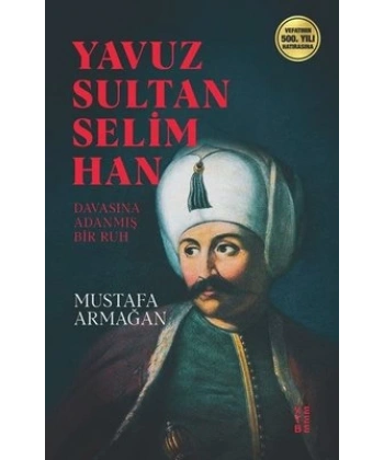 Yavuz Sultan Selim Han