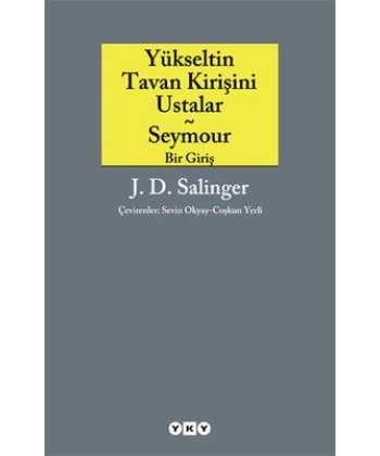 Yükseltin Tavan Kirişini Ustalar - Seymour Bir Giriş