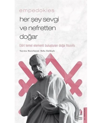 Her Şey Sevgi ve Nefretten Doğar - Empedokles